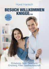 Besuch willkommen Knigge 2100