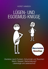 Lügen- und Egoismus-Knigge 2100