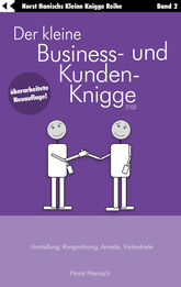 Der kleine Business- und Kunden-Knigge 2100