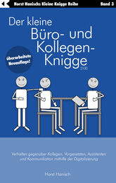 Der kleine Büro- und Kollegen-Knigge 2100