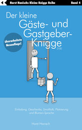 Der kleine Gäste- und Gastgeber-Knigge 2100