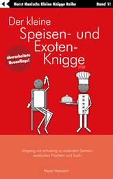 Der kleine Speisen-Exoten-Knigge 2100