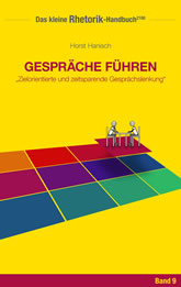 Rhetorik-Handbuch 2100 - Gespräche führen